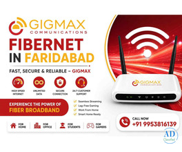 Fibernet in Faridabad | Fast, Secure & Reliable – GIGMAX