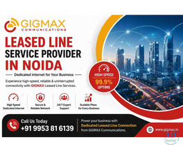 Leased Line Service Provider in Noida | Dedicated Internet – GIGMAX