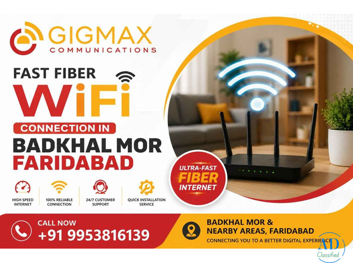 Fast Fiber WiFi Connection in Badkhal Mor Faridabad | GIGMAX