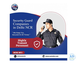 Security Guard Companies in Delhi NCR You Can Trust