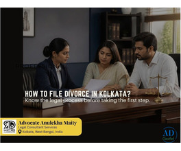 Advocate Anulekha Maity - How to File Divorce in Kolkata? A Simple Overview