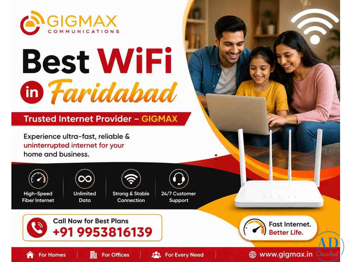 Best WiFi in Faridabad | Trusted Internet Provider – GIGMAX