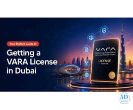 VARA License in Dubai: Requirements, Process &amp; Cost