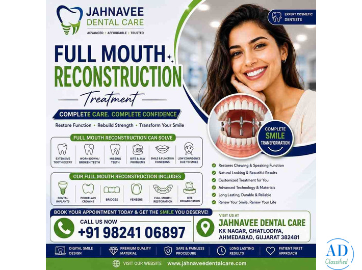 Full Mouth Reconstruction Treatment in Ahmadabad | DR. Jahanvee