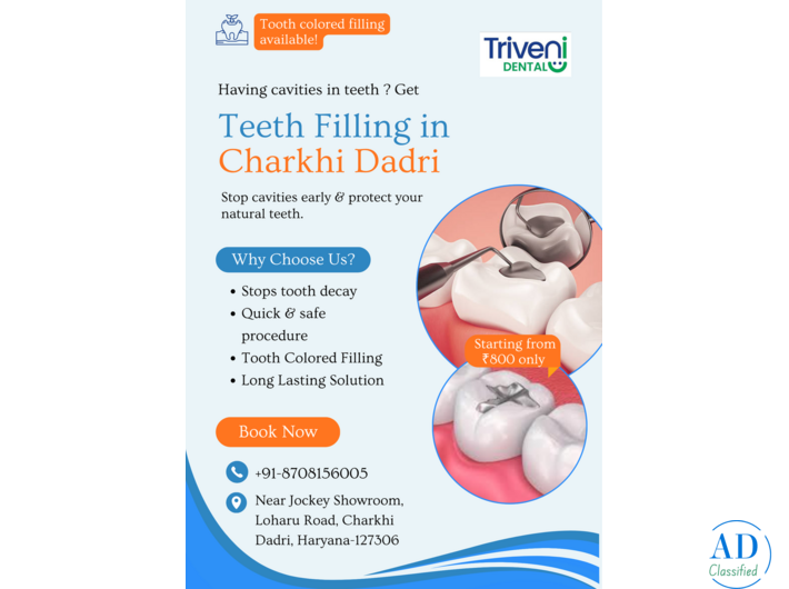 Affordable Teeth Filling in Charkhi Dadri | Triveni Dental