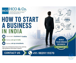 How to Start a Business in India and Turn Your Idea into Reality ?