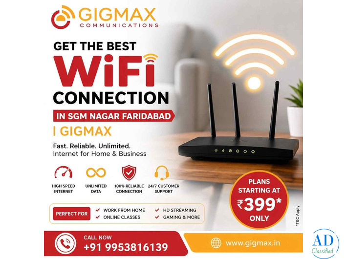 Get the Best WiFi Connection in SGM Nagar Faridabad | GIGMAX