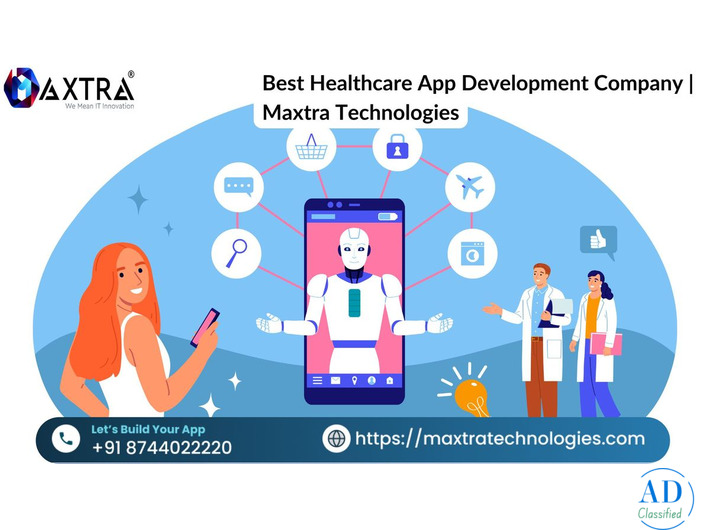 Best Healthcare App Development Company in India | Maxtra Technologies