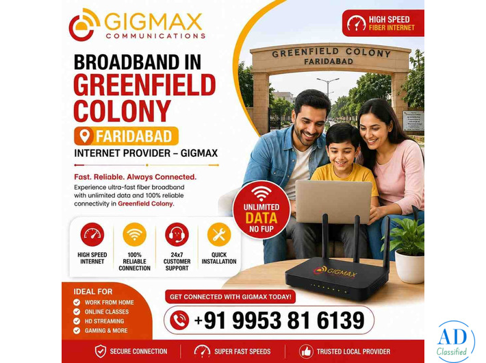 Broadband in Greenfield Colony Faridabad | Internet Provider – GIGMAX
