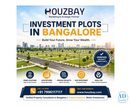 Investment Plots in Bangalore | Verified Property Consultants in Bangalore