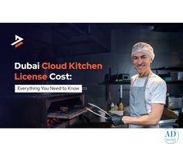Cloud Kitchen License Cost in Dubai: How Much Does It Cost?