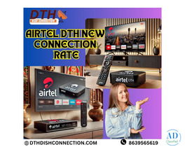 Get The Best Service For Airtel DTH New Connection In Secunderabad