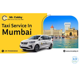 Taxi Service in Mumbai – Comfortable & Reliable Travel