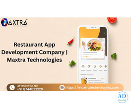Maxtra Technologies – Leading Restaurant App Development Company in Noida for Scalable Mobile Apps