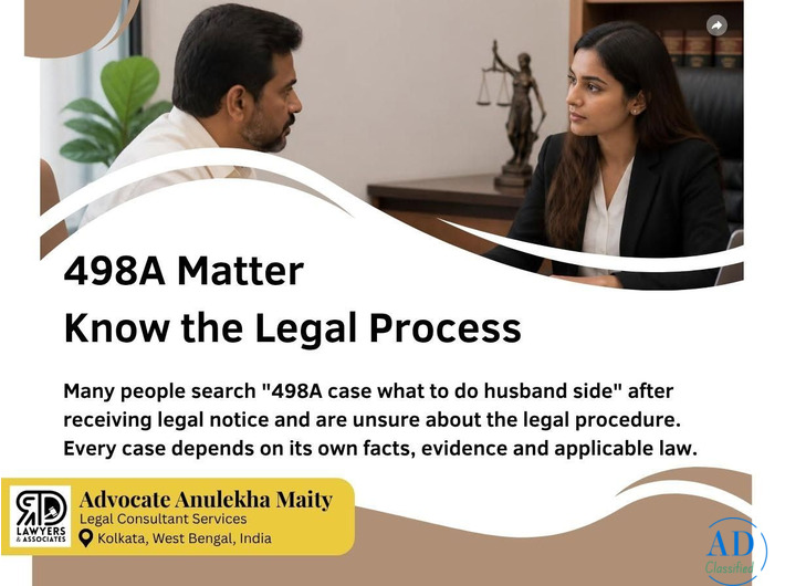 Advocate Anulekha Maity - Understanding the Legal Process in a 498A Matter