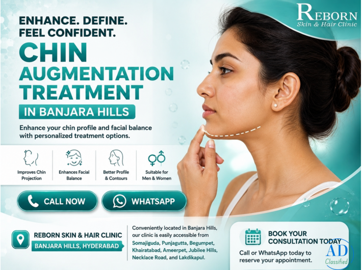 Chin Augmentation by Experienced Doctors in Banjara Hills