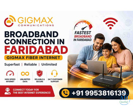 Broadband Connection in Faridabad | GIGMAX Fiber Internet