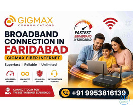 GIGMAX Internet Connection in Sector 16A Faridabad for Home & Office