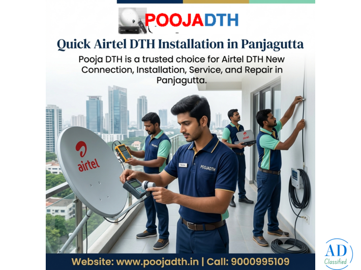 Quick Airtel DTH Installation in Panjagutta