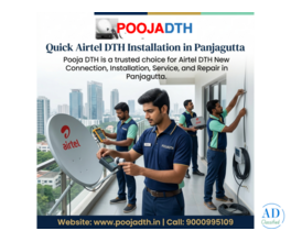 Quick Airtel DTH Installation in Panjagutta