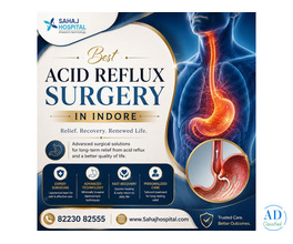 Best Acid Reflux Surgery in Indore - Sahaj Hospital