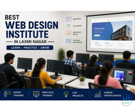 Best Web Designing Institute in Laxmi Nagar – Learn Professional Web Design Skills