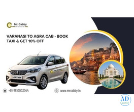 Varanasi to Agra Cab - Book Taxi & Get 10% Off