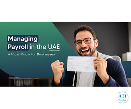 Payroll Process in UAE: Guide, Steps and Procedure
