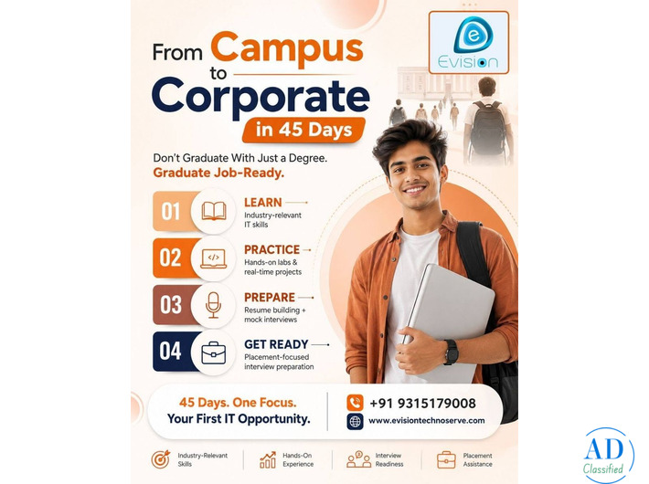From Campus to Corporate in 45 Days - Your First IT Opportunity - EvisionTechnoserve