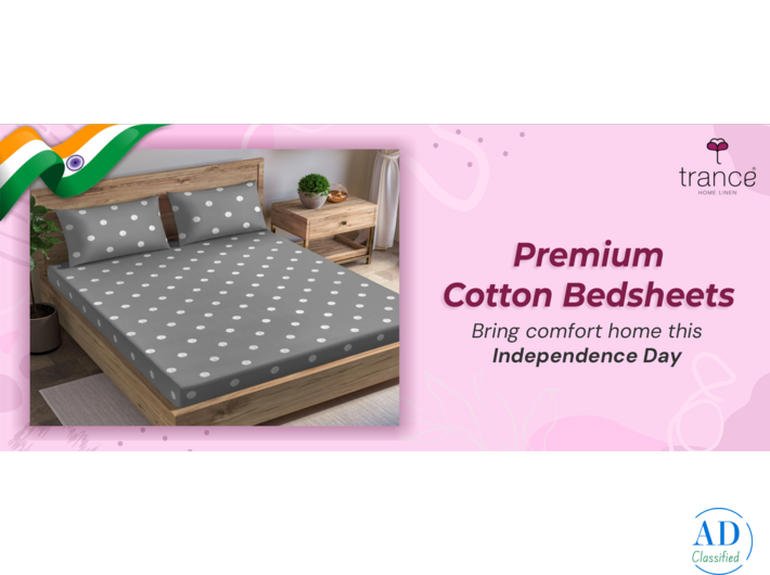 Premium Cotton Bedsheets Bring Comfort home this Independence Day
