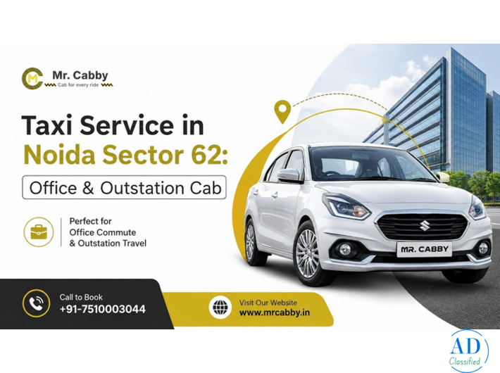 Taxi Service in Noida Sector 62: Office & Outstation Cab