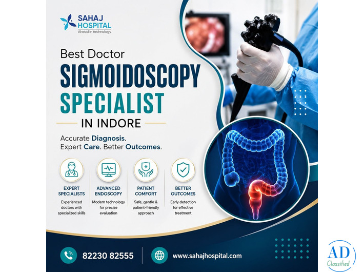 Best Doctor Sigmoidoscopy Specialist in Indore - Sahaj Hospital