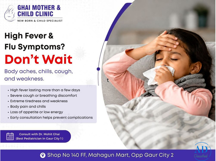 Best Pediatrician in Gaur City 1 | Fever & Flu Care for Kids