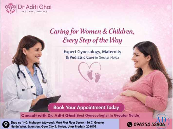 Best Gynecologist in Greater Noida | Expert Care by Dr Aditi Ghai