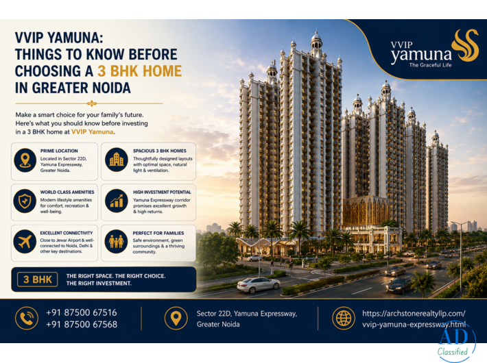 VVIP Yamuna: Things to Know Before Choosing a 3 BHK Home in Greater Noida