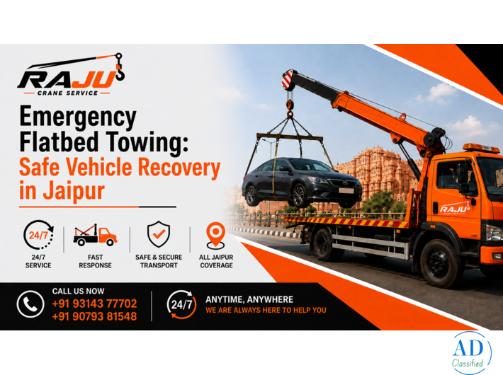 Emergency Flatbed Towing: Safe Vehicle Recovery in Jaipur