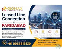Leased Line Connection in Faridabad | Dedicated Business Internet – GIGMAX