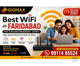 Best WiFi in Faridabad | Fast &amp; Reliable Broadband – GIGMAX