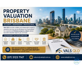 Property Valuation Brisbane – Trusted Valuation Experts