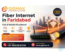 Fiber Internet in Faridabad | Fast &amp; Reliable Broadband – GIGMAX