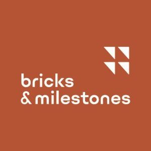 Bricks and Milestones